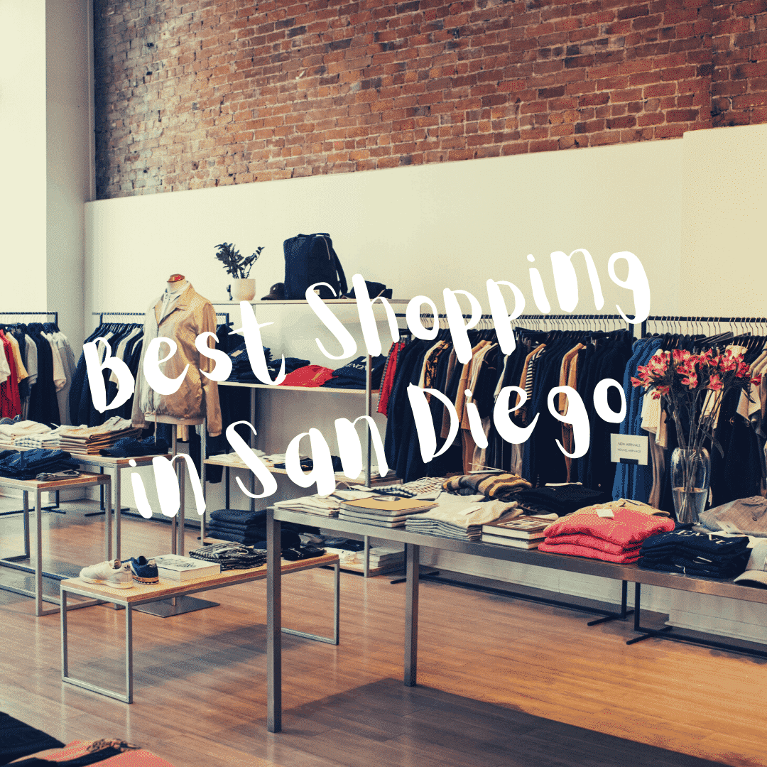 The Best Shopping in San Diego for Every Style